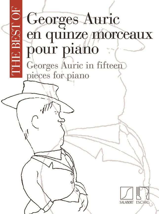 The Best of Georges Auric - en quinze morceaux pour piano - pro klavír